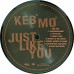 KEB' MO' Just Like You (Music On Vinyl – MOVLP1057, Okeh – MOVLP1057) Europe 180g. 2014 LP reissue of 1996 album (Modern Electric Blues)